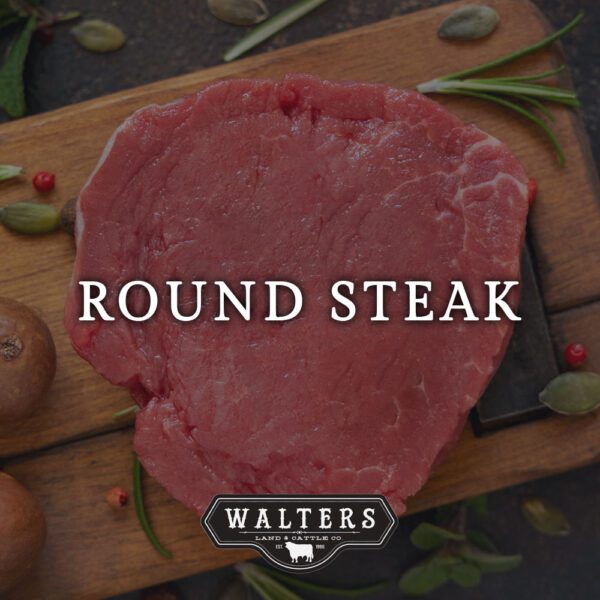 Round Steak