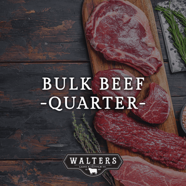 Bulk Beef - Quarter Beef Deposit (100lbs)